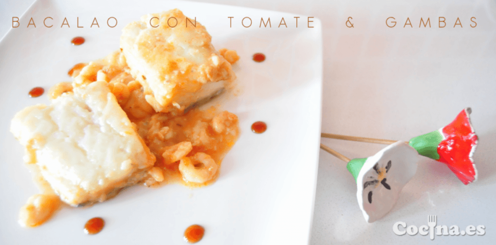 Bacalao con tomate y gambas