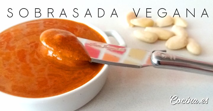 Cómo hacer sobrasada vegana